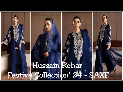 Hussain Rehar Festive Collection'24  SAXE - TC-966